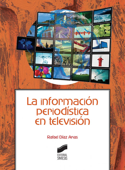  INFORMACION PERIODISTICA EN TELEVISION 