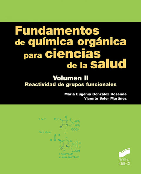  FUNDAMENTOS QUIMICA ORGANICA PARA CIENCIAS LA SALUD II 