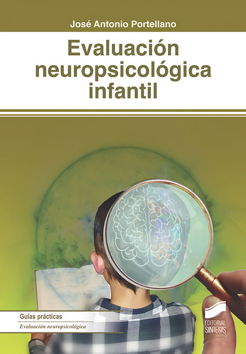  EVALUACIÓN NEUROPSICOLÓGICA INFANTIL 