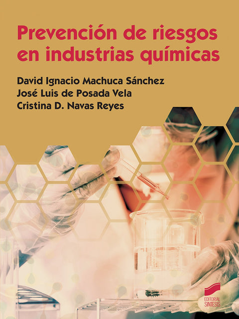  PREVENCIÓN DE RIESGOS EN INDUSTRIAS QUÍMICAS 