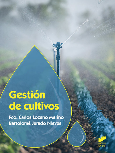  GESTIÓN DE CULTIVOS 