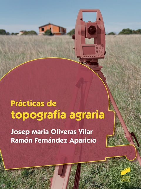  PRÁCTICAS DE TOPOGRAFÍA AGRARIA 