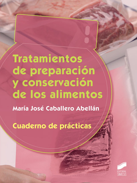  TRATAMIENTOS DE PREPARACIÓN Y CONSERVACIÓN DE LOS ALIMENTOS 