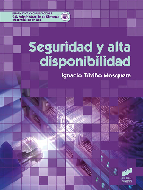  SEGURIDAD Y ALTA DISPONIBILIDAD 