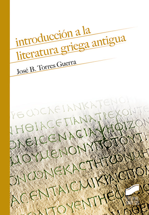  INTRODUCCIÓN A LA LITERATURA GRIEGA ANTIGUA 