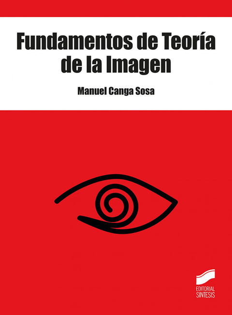  FUNDAMENTOS DE TEORÍA DE LA IMAGEN 