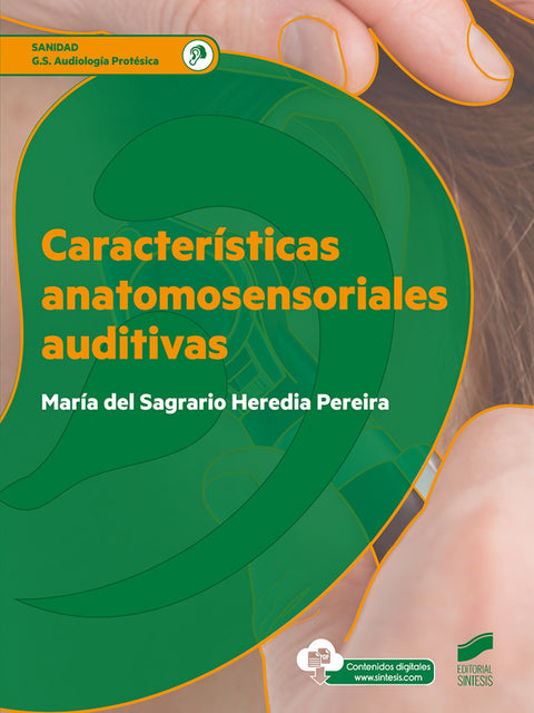  CARACTERÍSTICAS ANATOMOSENSORIALES AUDITIVAS 