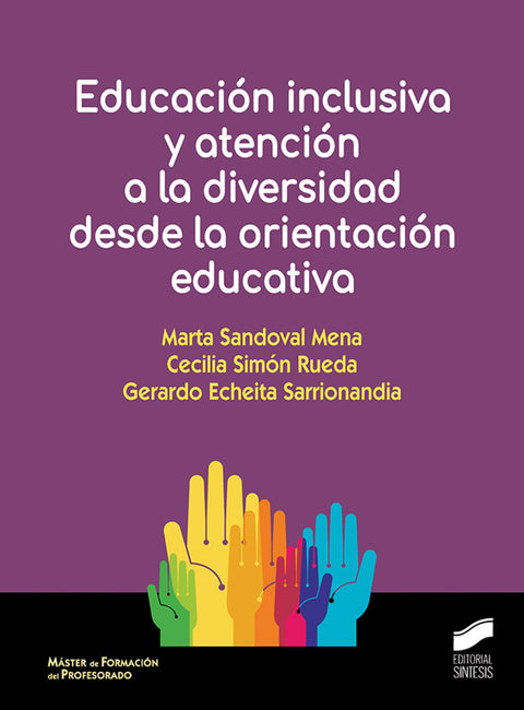  EDUCACIÓN INCLUSIVA Y ATENCIÓN A LA DIVERSIDAD DESDE LA ORIENTACIÓN EDUCATIVA 