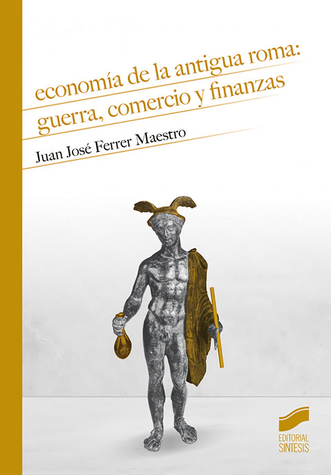  Economía de la antigua Roma: guerra, comercio y finanzas 