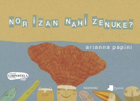 Nor izan nahi zenuke? 
