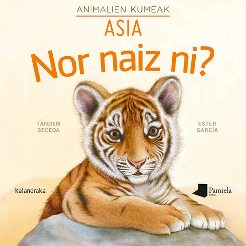  Nor naiz ni? Animalien kumeak - Asia 
