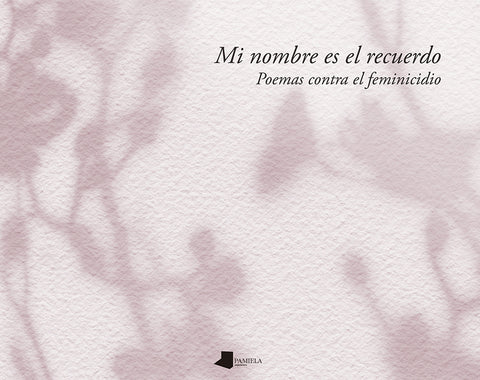  Mi nombre es el recuerdo 