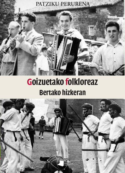  GOIZUETAKO FOLKLOREAZ 