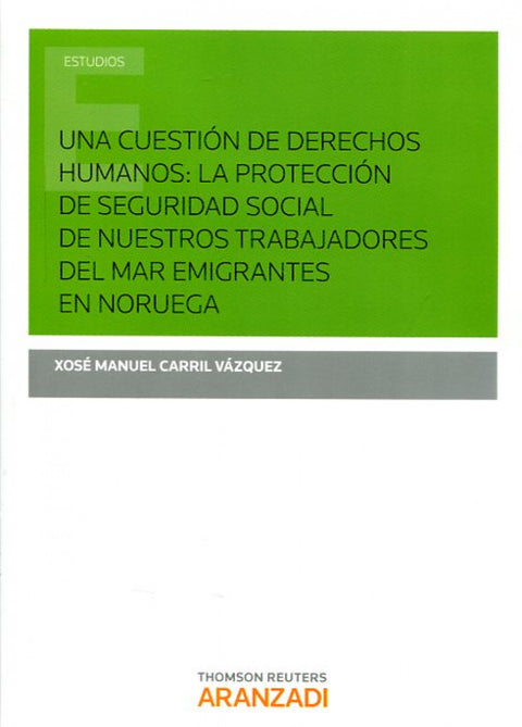  ESTUDIO TÉCNICO-JURÍDICO DEL CONVENIO 188, SOBRE EL TRABAJO EN LA PESCA (2007), DE LA ORGANIZACIÓN INTERNACIONAL DEL TRABAJO 