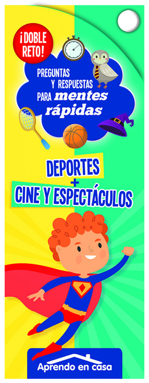  APRENDO EN CASA DOBLE RETO - DEPORTES + CINE Y ESPECTÁCULOS 