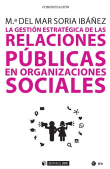  LA GESTIÓN ESTRATÉGICA DE LAS RELACIONES PÚBLICAS EN ORGANIZACIONES SOCIALES 