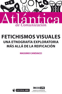  FETICHISMOS VISUALES 