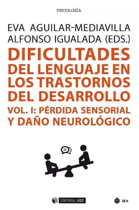  (I).DIFICULTADES DEL LENGUAJE EN LOS TRASTORNOS DEL DESARROLLO 