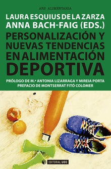  PERSONALIZACIÓN Y NUEVAS TENDENCIAS EN ALIMENTACIÓN DEPORTIVA 