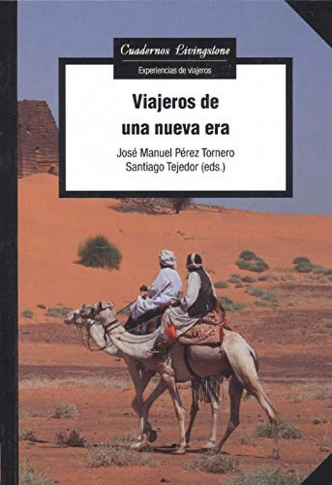  VIAJEROS DE UNA NUEVA ERA 