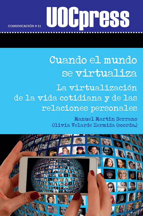  Cuando el mundo se virtualiza 