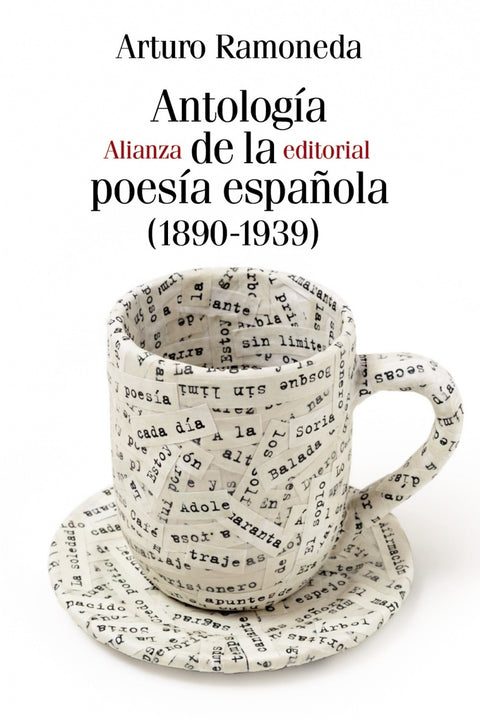  ANTOLOGÍA DE LA POESIA ESPAÑOLA 1890-1939 