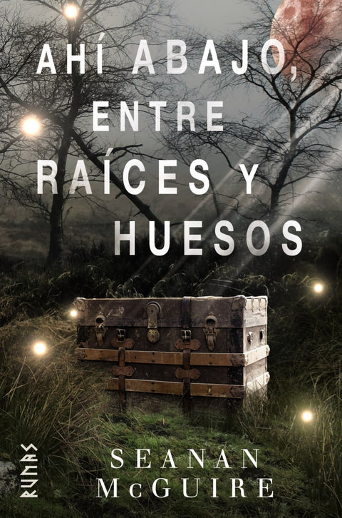  AHÍ ABAJO, ENTRE RAÍCES Y HUESOS 