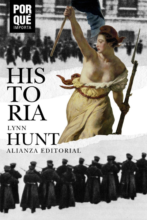  HISTORIA: ¿POR QUÉ IMPORTA? 