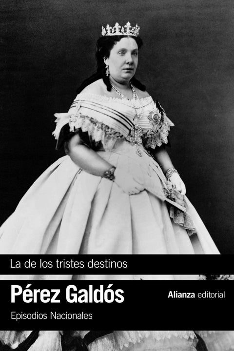  LA DE LOS TRISTES DESTINOS 
