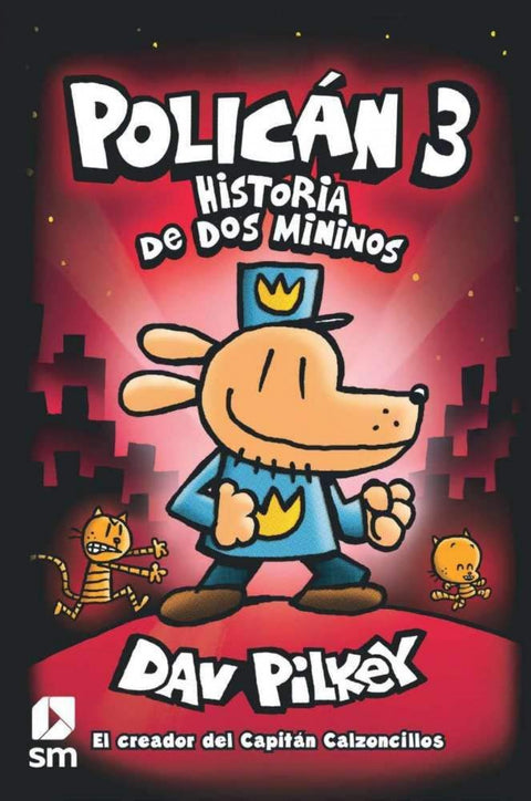  Policán 3: Historia de dos mininos 