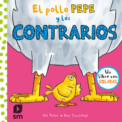 El pollo Pepe y los contrarios 