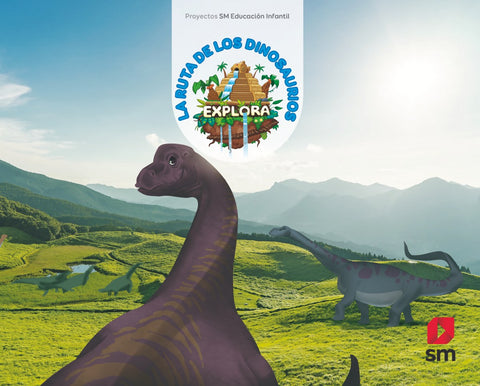  PROYECTO EXPLORA: LA RUTA DE LOS DINOSAURIOS 4 AÑOS NIVEL 2 