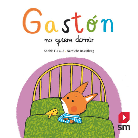 GASTÓN NO QUIERE DORMIR 