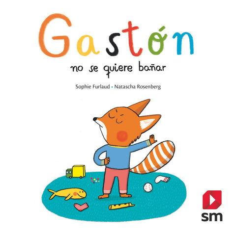  GASTÓN NO SE QUIERE BAÑAR 