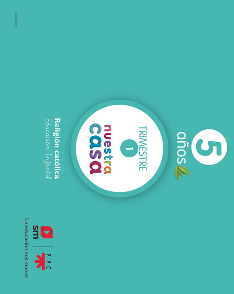 NUESTRA CASA 5 AÑOS RELIGIÓN INFANTIL 