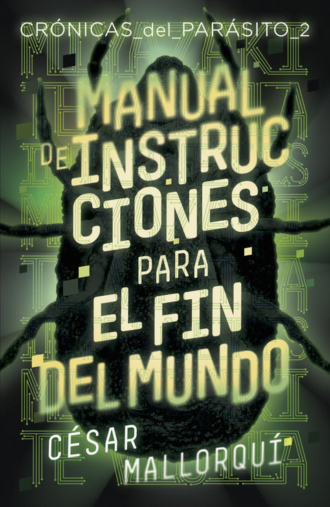  MANUAL DE INSTRUCCIONES PARA EL FIN DEL MUNDO 