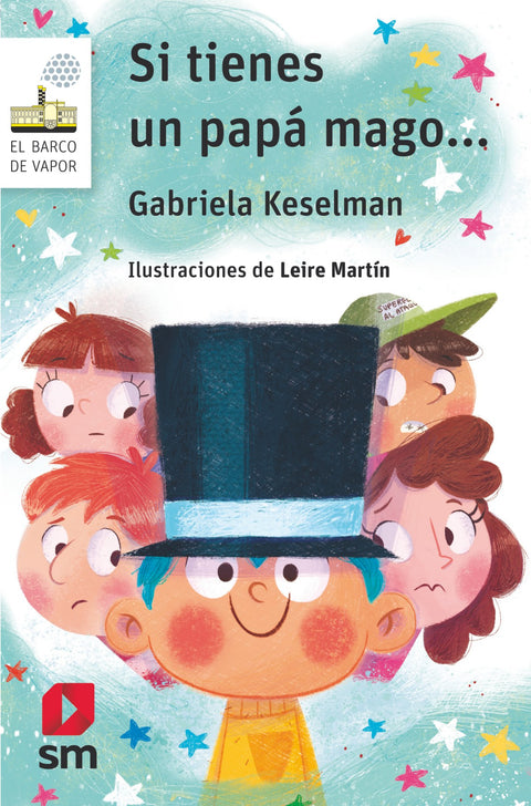  Si tienes un papá mago... 