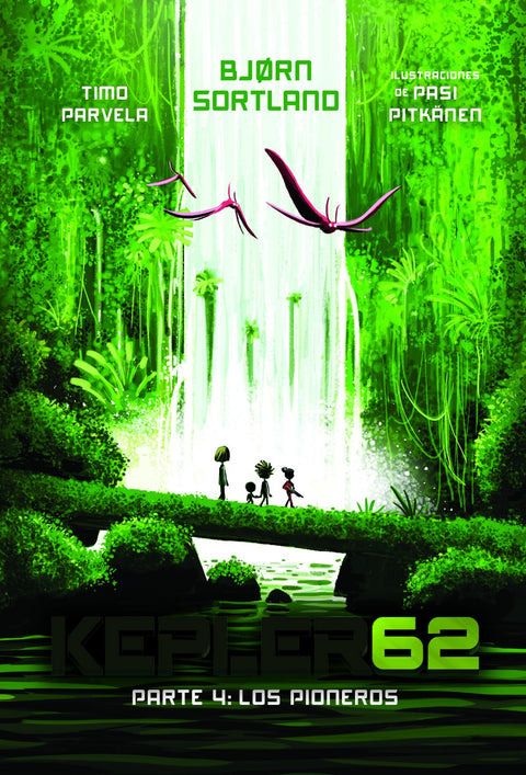  Kepler62. Parte 4: Los pioneros 