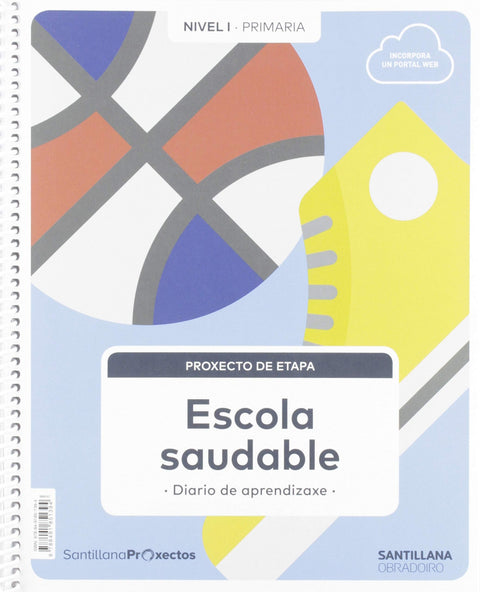  ESCOLA SAUDABLE PROXECTO NIVEL I NATURAIS 1 PRIMARIA GALICIA ED19 