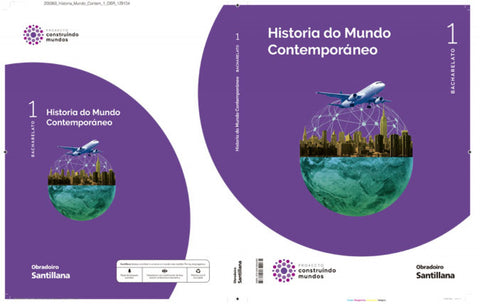  HISTORIA MUNDO CONTEMPORANEO 1ºBACHARELATO. CONSTRUINDO MUNDOS. GALICIA 2022 