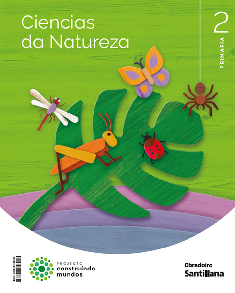  CIENCIAS DA NATUREZA 2 PRIMARIA CONSTRUINDO MUNDOS 