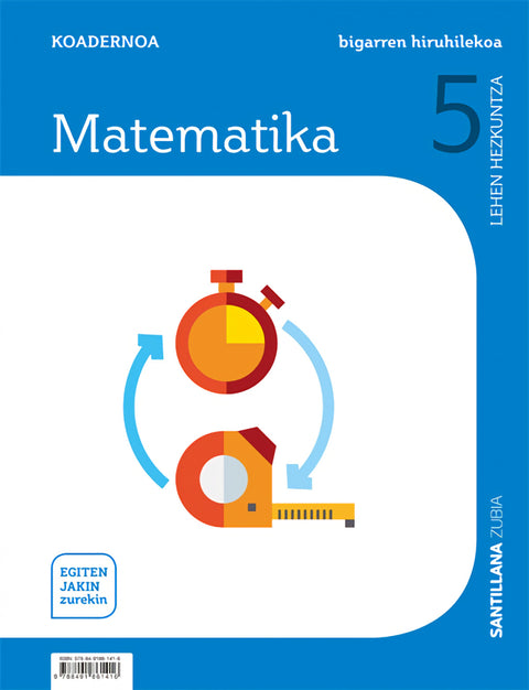  OADERNOA MATEAMTIKA 2 5ºLH. EGITEN JAKIN ZUREKIN. EUSKADI 2019 