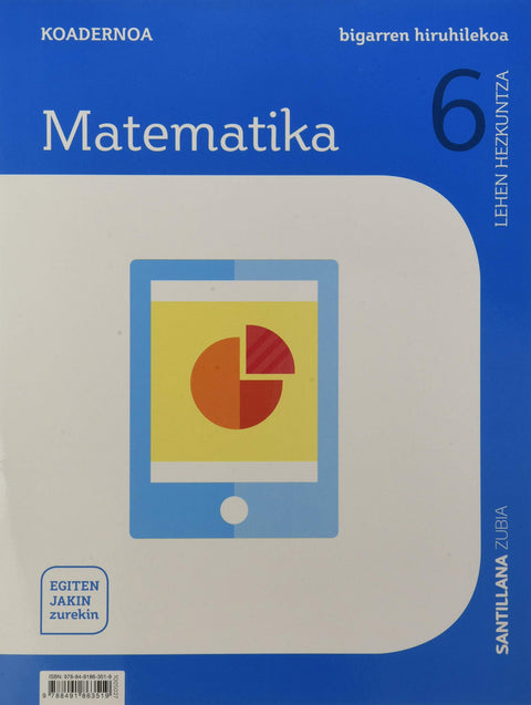  CUADERNO MATEMATICAS 6 PRIMARIA 2 TRIM SABER HACER CONTIGO ZUBIA 