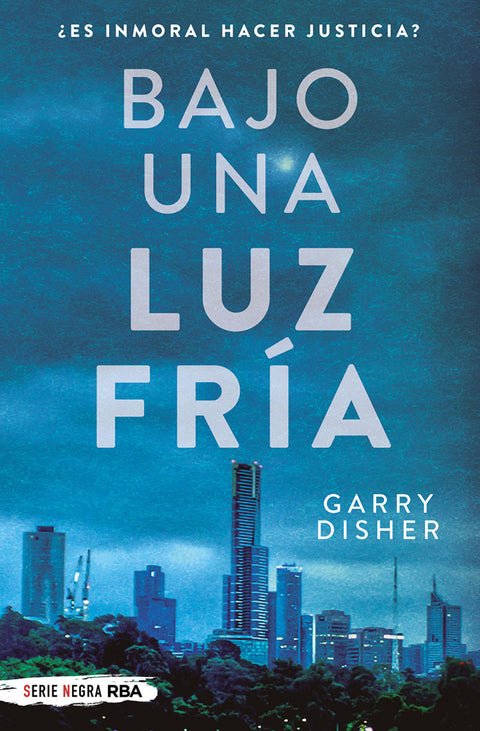  Bajo una luz fría 