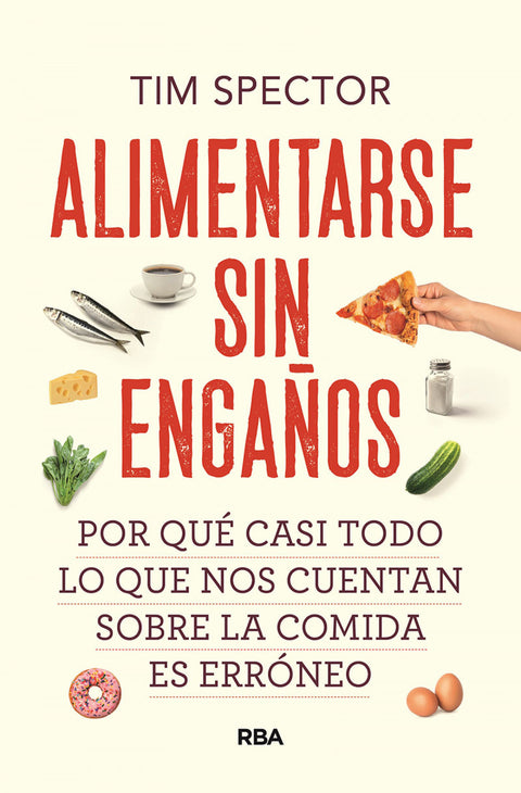  Alimentarse sin engaños 
