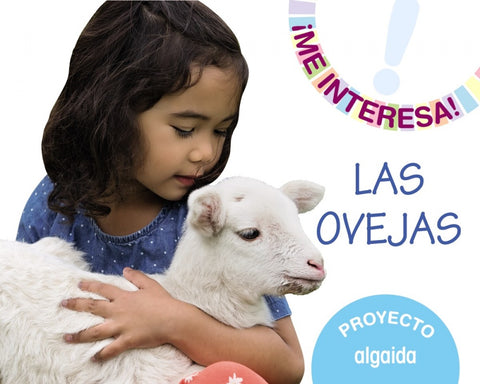  PROYECTO LAS OVEJAS 3-5AÑOS. ¡ME INTERESA! 2019 
