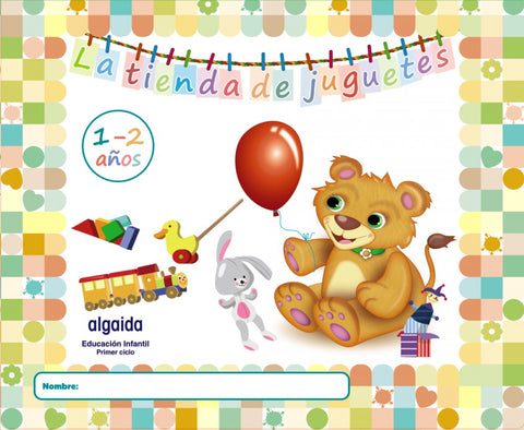  LA TIENDA DE JUGUETES 1-2 AÑOS 