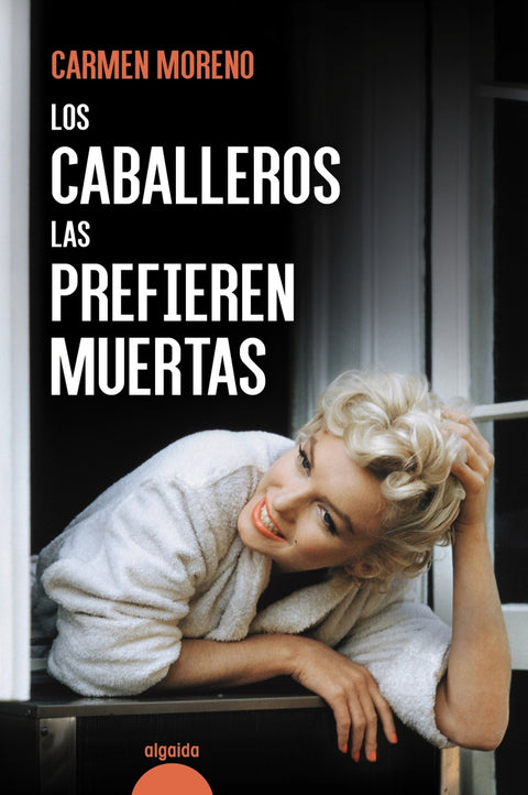  Los caballeros las prefieren muertas 