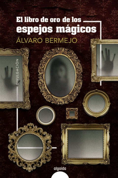  El libro de oro de los espejos mágicos 