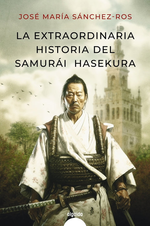  La extraordinaria historia del samurai Hasekura 